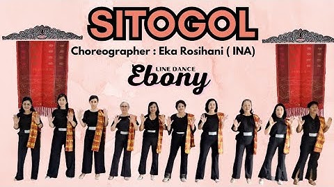 SITOGOL ||  Line Dance Ebony || Choreographer : Eka Rosihani ( INA)