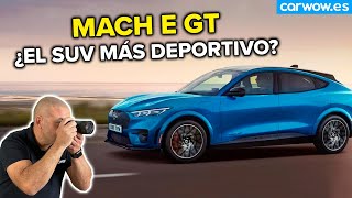 ¿DEPORTIVO Y ESTÉTICA FAMILIAR? EL MUSTANG MACH E GT ES EL RS6 DE LOS ELÉCTRICOS