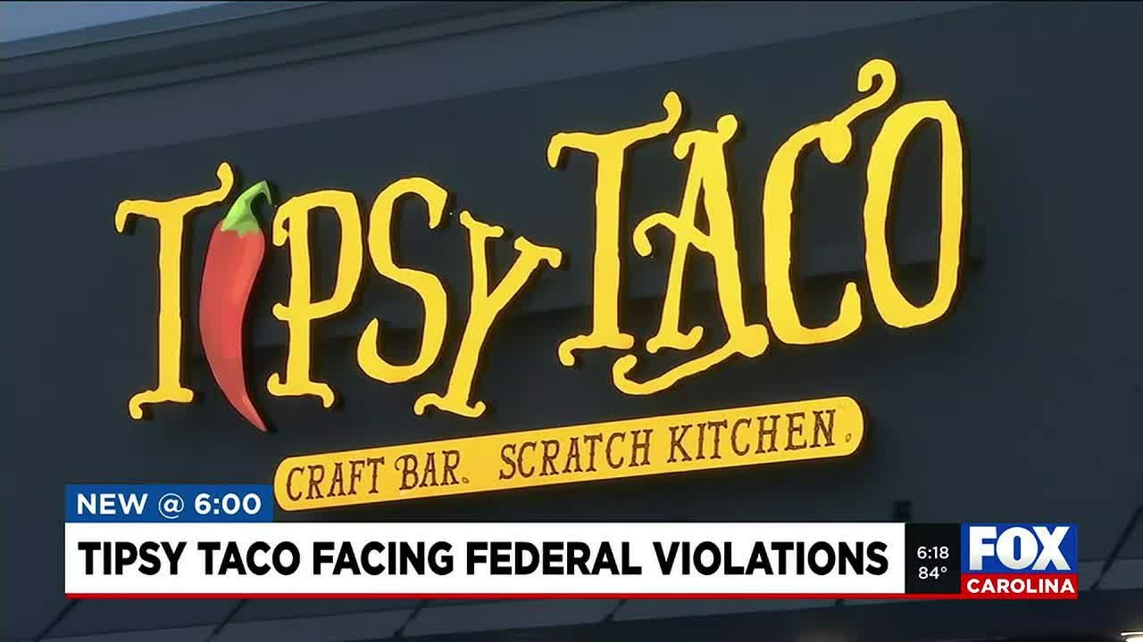 Tipsy Taco facing federal violations