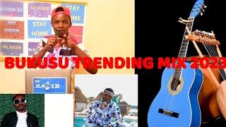 NEW BUKUSU TRENDING MIX 2023 - MC KASIB THE CABLE