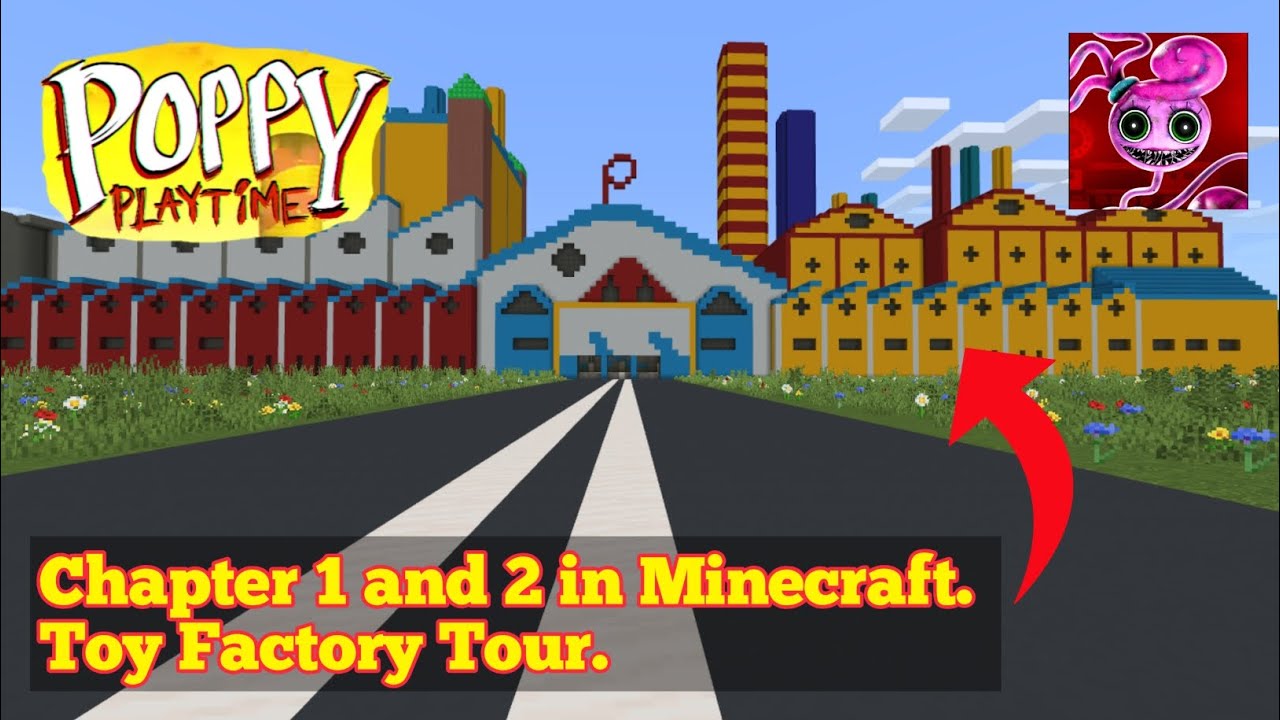 Poppy Playtime Chapter 1 and 2 Minecraft Toy Factory Tour. YouTube