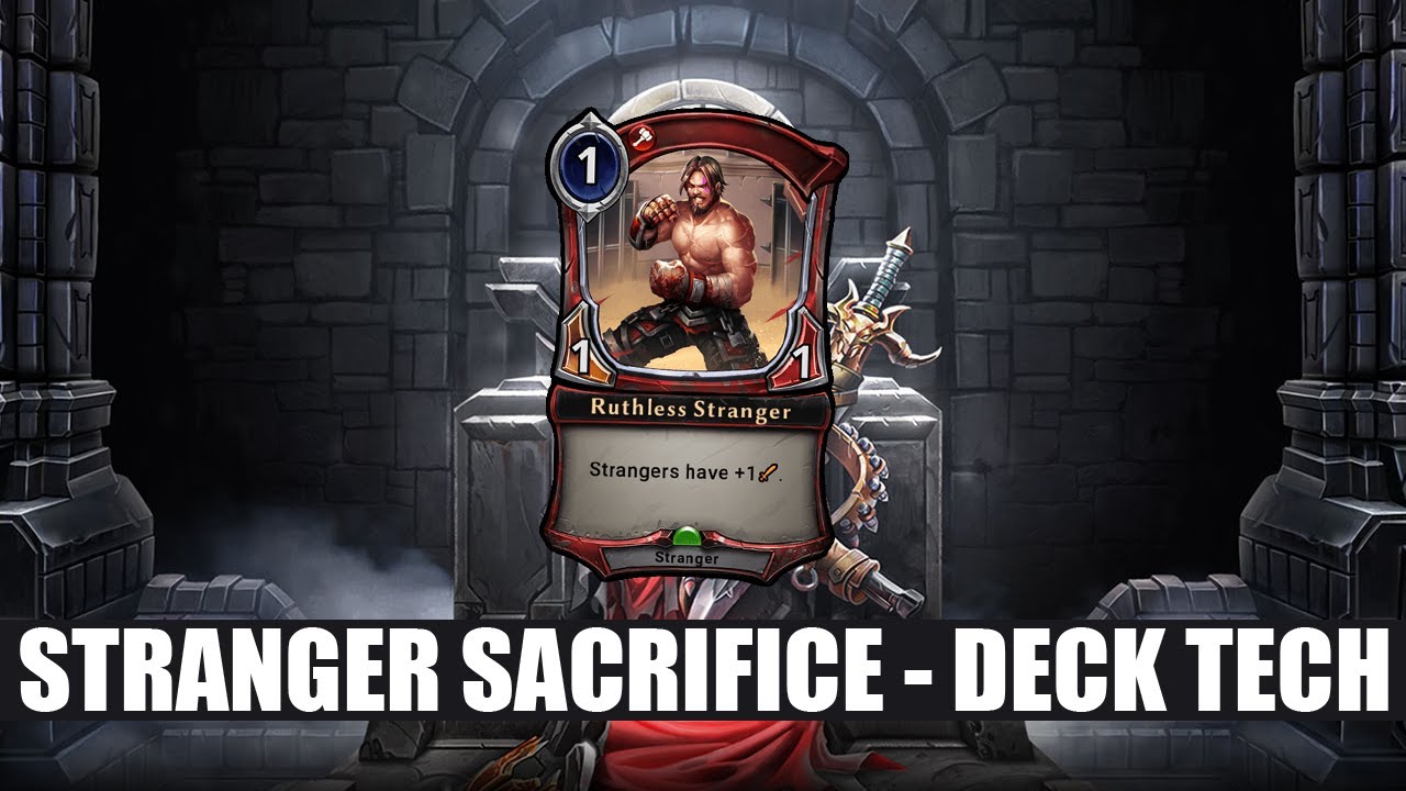 Eternal CCG - Stranger Sacrifice - Deck Tech