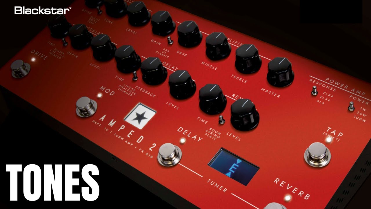 Blackstar Amped2 | Tones