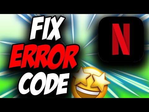 How To Fix Error Code Netflix Error Code ✅