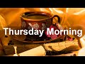 Thursday Morning Jazz - Bossa Nova & Jazz Coffee Music Autumn Vibes