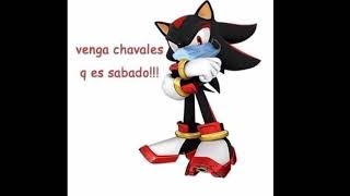 Venga Chavales, que hoy es sábado