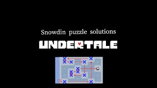 Undertale - How to solve all of the Snowdin switch puzzles correctly.