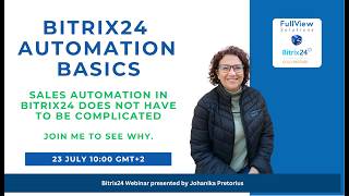 Bitrix24 Basic Automation Setup - Recording will be uploaded.