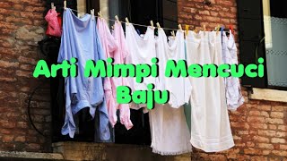 Arti Mimpi Mencuci Baju