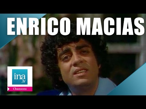 INA | Enrico Macias, le best of (2h45 de tubes)
