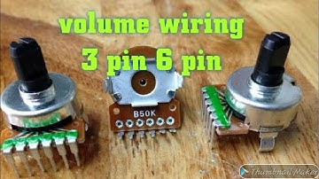 Volume connected 6 pin/volume working/volume pinout...#electronicsverma