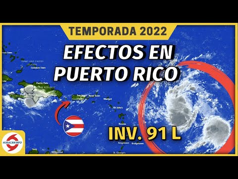 Lluvias y oleaje fuerte por paso cercano del Invest 91L en Puerto Rico este fin de semana.