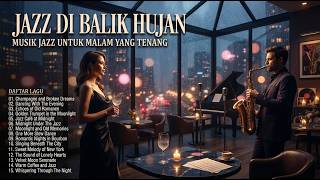 ☕ Musik Jazz Paling Nyaman untuk Temani Ngopi | Suasana Kafe yang Bikin Betah & Rileks