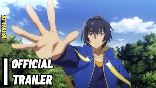 Tensei Kenja no Isekai Life (trailer 2). Anime estreia em 2022