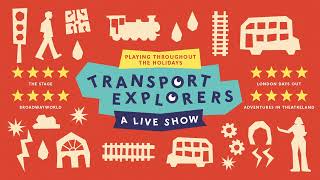 Transport Explorers: A Live Show | Trailer