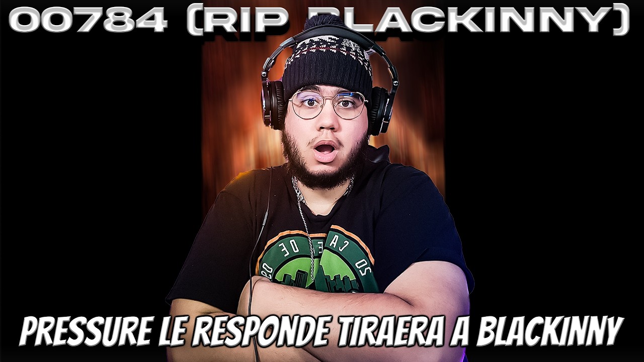 PREASSURE LE RESPONDE A BLACKINNY EN MENOS DE 12HS  | Pressure9x19-00784 (RIPBLACKINNY)