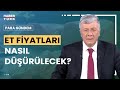 Tarım ve hayvancılıkta nasıl bir politika izlenmeli? Mustafa Balbay anlattı