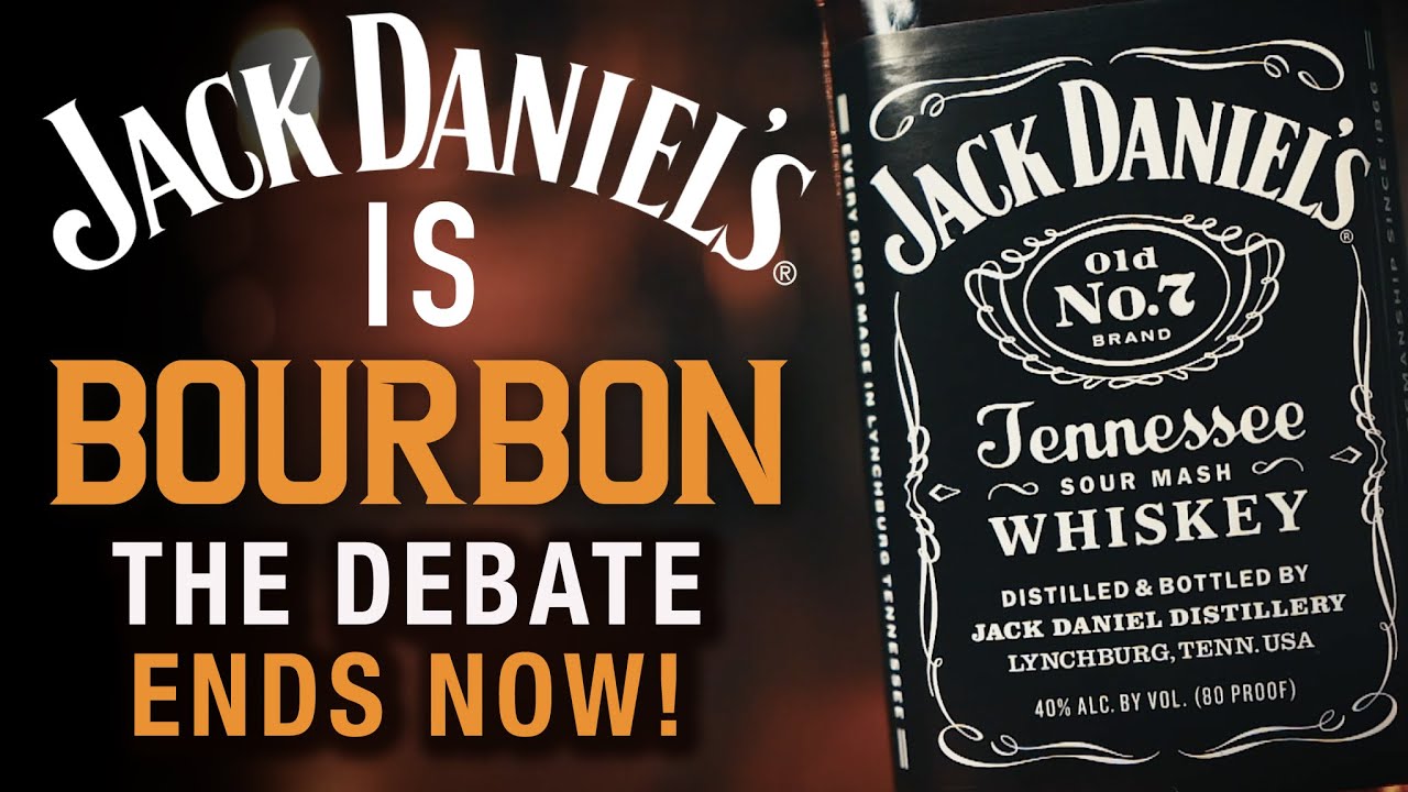 Is Jack Daniel'S Bourbon? The Debate Ends Today! - Youtube