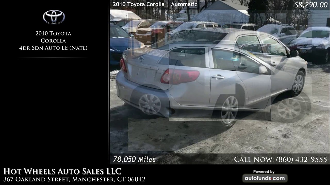 Used 2010 Toyota Corolla Hot Wheels Auto Sales LLC, Manchester, CT