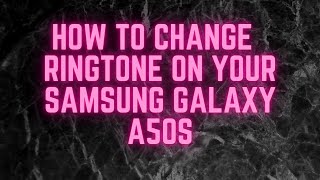 How To Change  Ringtone On Your Samsung Galaxy A50S/Mobile Settings  Tutorial. screenshot 5