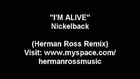 I'm Alive  Herman Ross Remix