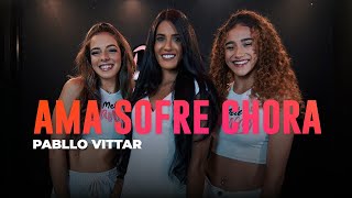 Ama Sofre Chora - Pabllo Vittar - Coreografia: METE DANÇA