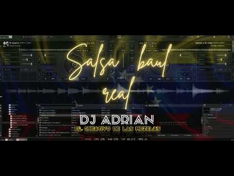 La Salsa Baul Real - Dj Adrian el Creativo de las Mezclas 
