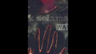 Tak selamanya - story wa