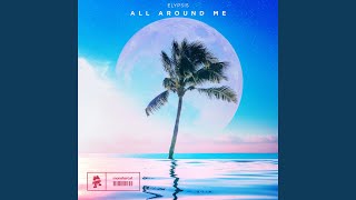 All Around Me - Elypsis