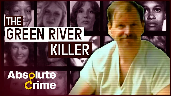 How The Green River Killer Evaded Police For 19 Ye...