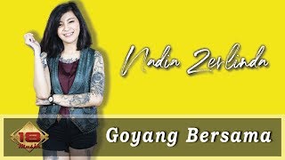 Nadia Zerlinda - Goyang Bersama