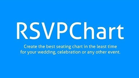 RSVPChart — Online seating chart maker
