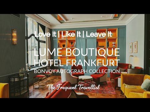 Frankfurt Hotel Review: Lume Boutique (Bonvoy Autograph Collection)