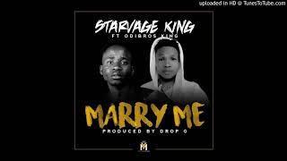 Starvage King ft Odibros c king_Marry me.(Mp3)