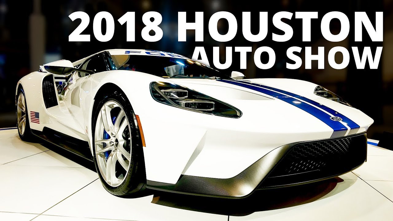 2018 Houston Auto Show! YouTube