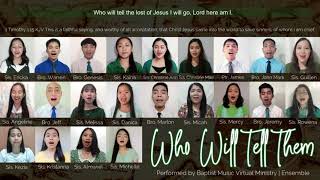 Who Will Tell Them | Baptist Music Virtual Ministry | Ensemble