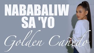 Golden Cañedo - NABABALIW SA 'YO (Kuya Bryan - OBM) chords