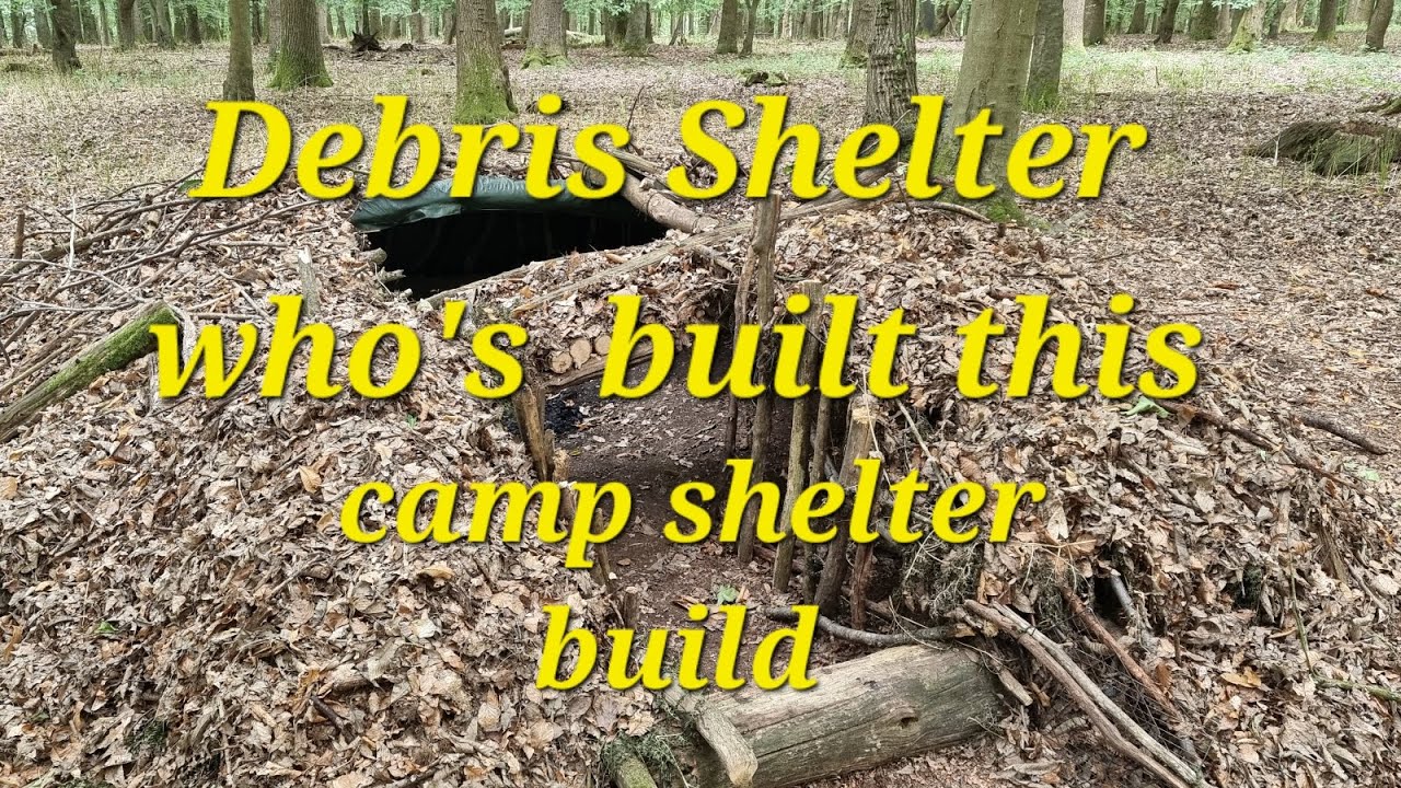Debris Shelter Who's built this Camp Shelter Build Let's Camp 🏕