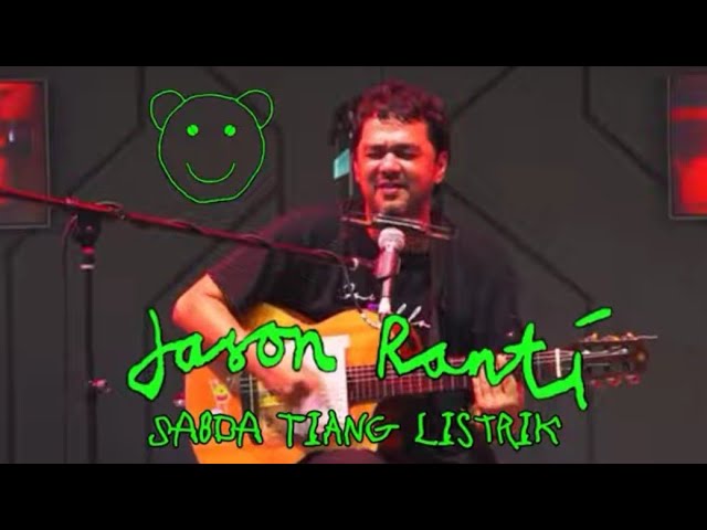 JASON RANTI - SABDA TIANG LISTRIK (Band Version) Live at superlive stage class=