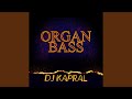 Organ Bass