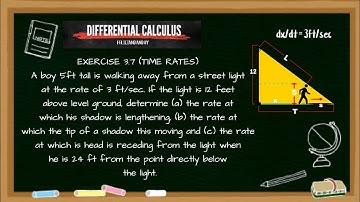 Differential Calculus (Feliciano and Uy) Exercise 3.7 Time Rates_Light and Shadow