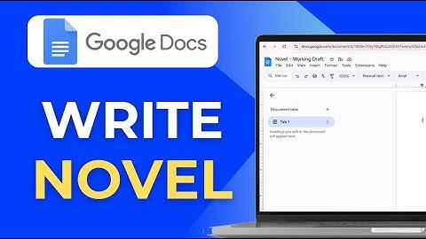 How to Write a Novel in Google Docs