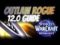 Midnight Outlaw Rogue Guide for 12.0