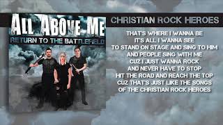 All above me - christian rock heroes purchase the album "return to
battlefield" at www.allabovememusic.com. stream on spotify and apple
music subscribe t...