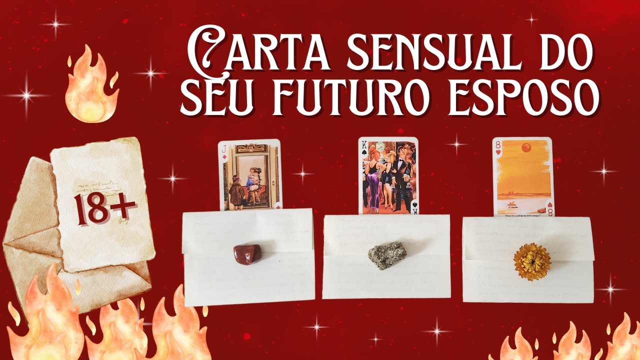 ❤️‍🔥 CARTA SENSUAL DO SEU FUTURO ESPOSO ❤️‍🔥