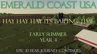 FS19 - 12 Day Seasons - Emerald Coast - EP10 Hay Hay Hay its Bailing Time