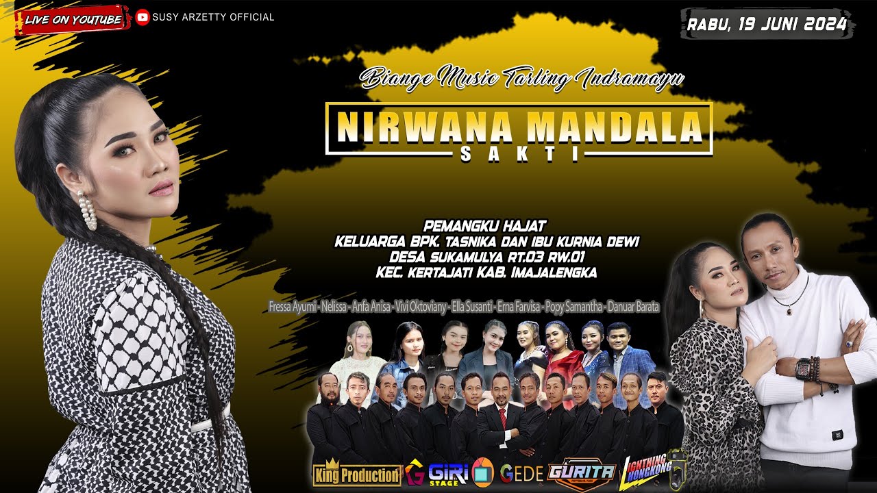 LIVE NIRWANA MANDALA SAKTI SUSY ARZETTY || SUKAMULYA || KERTAJATI || MAJALENGKA || RABU,19 JUNI 2024