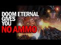 Doom Eternal - LOW AMMO Makes You a Better Player