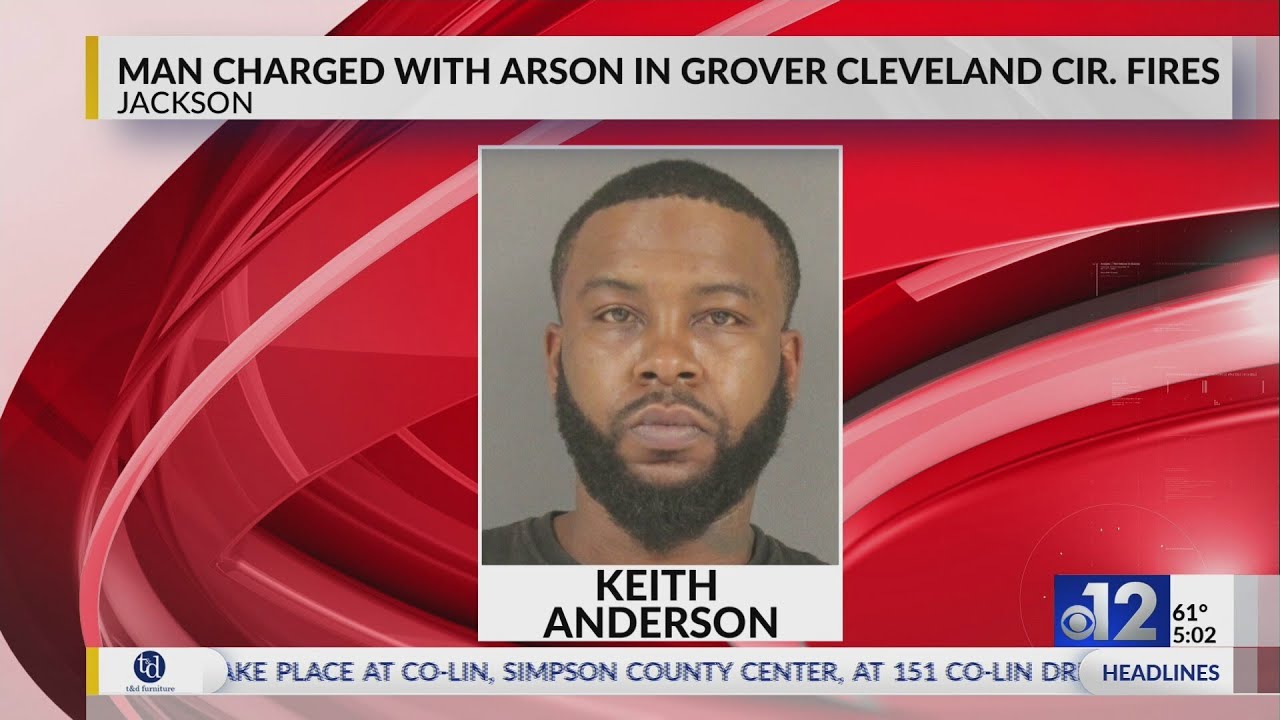 Man charged with arson in Jackson after car fire spreads to two homes ...