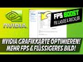 🛠 NVIDIA GRAFIKKARTE OPTIMIEREN! MEHR FPS & STABILE BILDRATE! TUTORIAL / ANLEITUNG ⚙